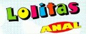 Lolitas Anal